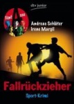 Fallrückzieher Sport-Krimi. Fünf Asse 