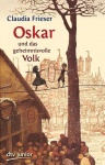 Oskar und das geheimnisvolle Volk 