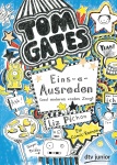 Tom Gates. Eins-a-Ausreden (und anderes cooles Zeug) 