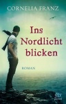 Ins Nordlicht blicken 