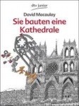 Sie bauten eine Kathedrale 