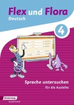 Flex und Flora 4 - Sprache untersuchen. Für die Ausleihe 