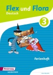Flex und Flora 3 - Ferienheft 