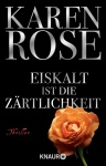 Eiskalt ist die Zärtlichkeit 