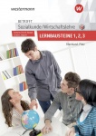 Betrifft Sozialkunde / Wirtschaftslehre Lernbausteine 1-3. Lehr- und Arbeitsbuch 
