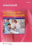 Techn. f. Bekleidungsb. Arbeitsheft 