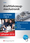 Kraftfahrzeugmechatronik LF 1-4. Aufgabenband 