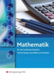 Mathematik für die Fachhochschulreife. Schülerband. Sozial- und Gesundheitswesen 