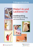 Prüfungsvorbereitung Maler/-in und Lackierer/-in 
