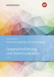 Heilerziehungspflege und Heilpädagogik. Gesprächsführung und Kommunikation 