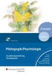 Pädagogik/Psychologie. Schülerband 3. Bayern 
