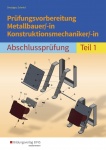 Prüfungsvorbereitung Metallbauer/-in 