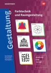 Farbtechnik und Raumgestaltung. Schülerband. 2020 