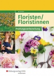 Floristen Prüfungsvorbereitung 