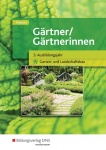 Gärtner Schülerbuch 3 Aj.:Garten u.Landschaft 