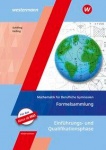 Mathematik für Berufliche Gymnasien. Einführungsphase Niedersachsen. Formelsammlung 