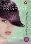 Friseure Prüfungsvorbereitung Friseurmeister. 2020 