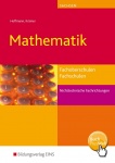 Mathematik für die Fachoberschulen und Fachschulen. Schülerband 
