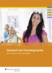 Deutsch als Fremdsprache. Mein Praktikum. Schülerbuch 
