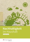 Nachhaltigkeit im Haushalt Arbeitsbuch 