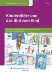 Kinderbilder und das Bild vom Kind 