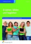 Erziehen, bilden und begleiten 