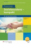 Sozialassistenz kompakt. Arbeitsheft. Nordrhein-Westfalen 