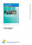 Körperpflege. Unterrichtsthemen aus Sozialpflege und Sozialpädagogik 
