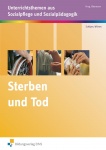 Sterben und Tod. Arbeitsheft 