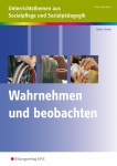 Wahrnehmen und beobachten 