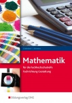 Mathematik für die Fachhochschulreife. Schülerband. Fachrichtung Gestaltung 