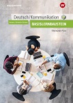 Deutsch/Kommunikation. Basisibaustein. Arbeitsheft 
