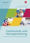 Farbtechnik und Raumgestaltung. Schülerband. 2019 