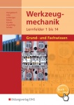 Werkzeugmechanik Lernfelder 1 bis 14 Neu 