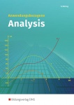 Anwendungsbezogene Analysis. Schülerband. 