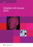 Arbeiten mit Access Schülerbuch 