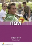 Navi Ethik 9/10. Arbeitsheft 