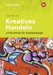 Kreatives Handeln. Schülerband 
