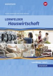 Lernfelder Hauswirtschaft 1. Arbeitsheft 