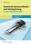 Techn.Komm.u.Arbeitspl.Metall GB Schülerbuch 