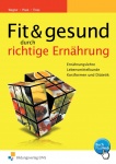 Fit und gesund durch richtige Ernährung 