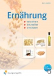 Ernährung. Arbeitsheft 