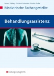 Behandlungsassistenz - Medizinische Fachangestellte. Schülerband 