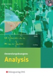 Anwendungsbezogene Analysis für die Allgmeine Hochschulreife an Berufl. Schulen 