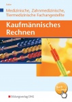 Kaufmännisches Rechnen. Lehrbuch 