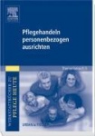 Pflegehandeln personenbezogen ausrichten 