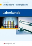 Laborkunde. Medizinische Fachangestellte 