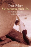 Sie nannten mich ´Es´ 