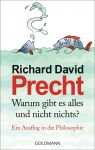 Warum gibt es alles und nicht nichts? 