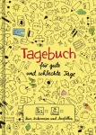 Tagebuch - für gute und schlechte Tage 
